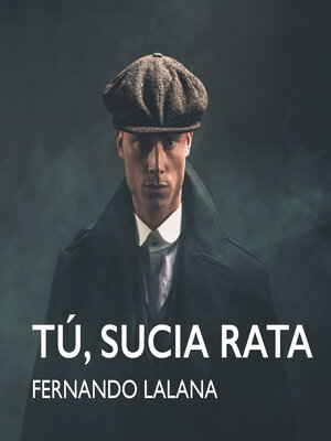 cover image of Tú, sucia rata